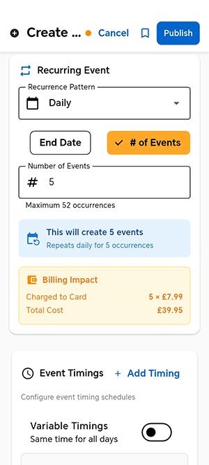 Create event flow with a Recurring Event card set to Daily, 5 occurrences, with a billing impact summary of 5 times £7.99